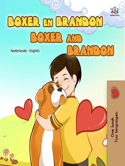 Title details for Boxer en Brandon Boxer and Brandon by KidKiddos Books - Available